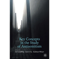 Key Concepts in the Study of Antisemitism - Paperback
