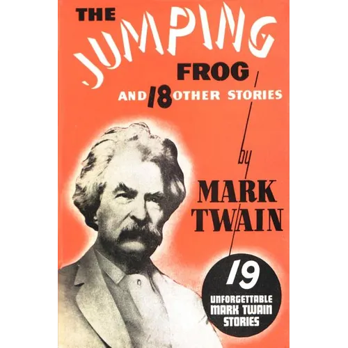 The Jumping Frog: And 18 Other Stories - Paperback