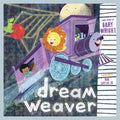 Dream Weaver: A Children's Picture Book - Hardcover