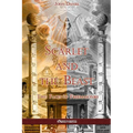 Scarlet and the Beast II: Two Faces of Freemasonry - Paperback