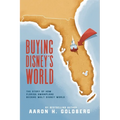 Buying Disney's World - Paperback