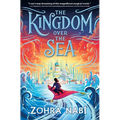 The Kingdom Over the Sea - Hardcover