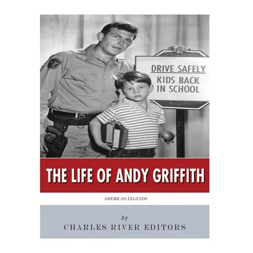 American Legends: The Life of Andy Griffith