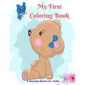 My First Coloring Book - Coloring Book For Kids - Paperback