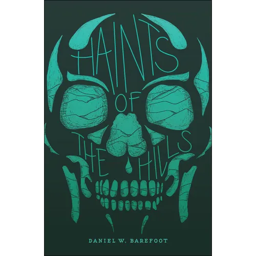 Haints of the Hills - Paperback