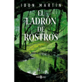El Ladrón de Rostros / The Face Thief - Paperback