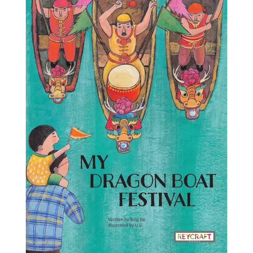 My Dragon Boat Festival - Paperback