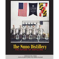 The Nano Distillery: The Future of Distilling - Paperback