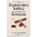 Restorative Justice in the Book of Romans