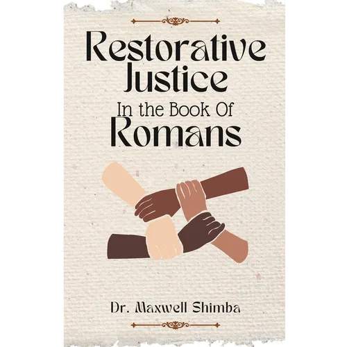 Restorative Justice in the Book of Romans