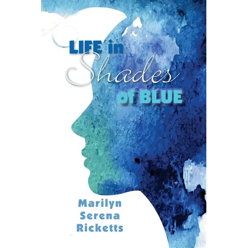 Life in Shades of Blue - Paperback