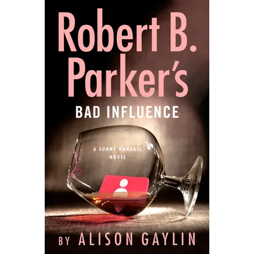 Robert B. Parker's Bad Influence - Paperback