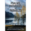 Psalms, Proverbs, and Parables: Doctrinal and Literary Gems - Paperback