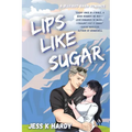 Lips Like Sugar - Paperback