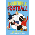 Incredible Football - Paperback