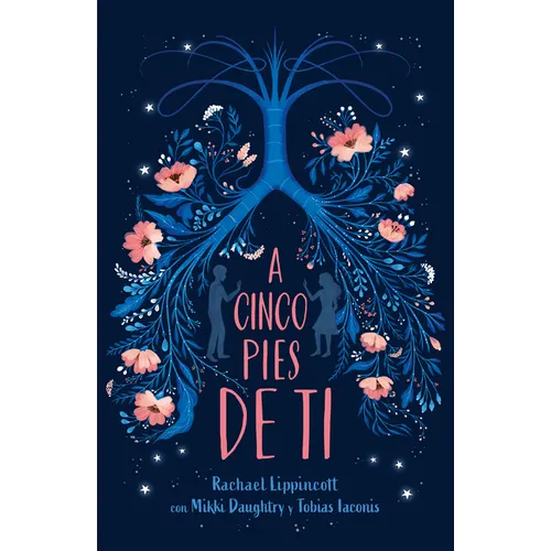 A Cinco Pies de Ti / Five Feet Apart - Paperback