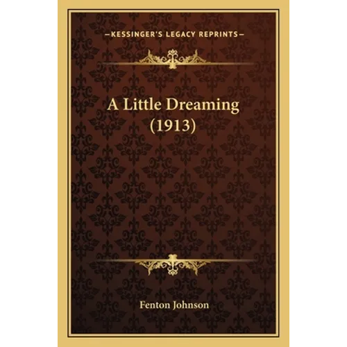 A Little Dreaming (1913)