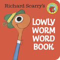 Richard Scarry's Lowly Worm Word Book - Board Book