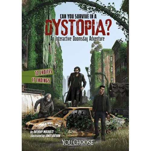 Can You Survive in a Dystopia? - Paperback