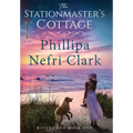 The Stationmaster's Cottage - Hardcover