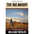 The Big Muddy: A Western Adventure - Paperback