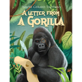 A Letter from a Gorilla - Hardcover