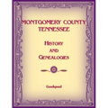 Montgomery County, Tennessee History and Genealogies