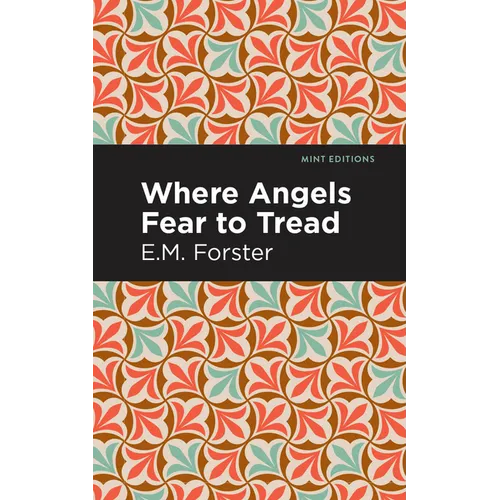 Where Angels Fear to Tread - Paperback