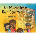 The Music From Our Country - Hardcover