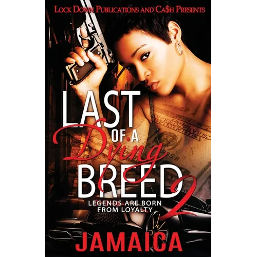 Last of a Dying Breed 2 - Paperback