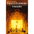 Postcolonial Theory: A Critical Introduction