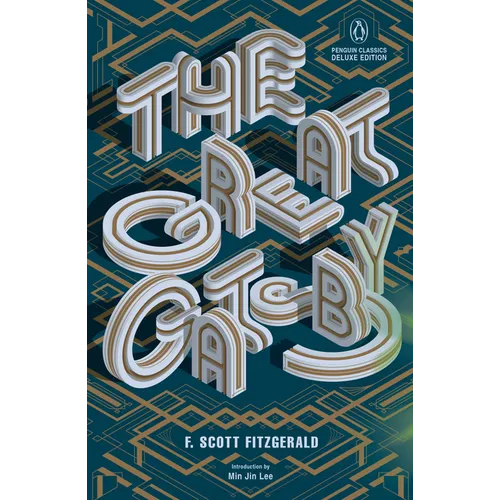 The Great Gatsby: (Penguin Classics Deluxe Edition) - Paperback
