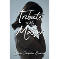 Tribute to My Mother - Paperback