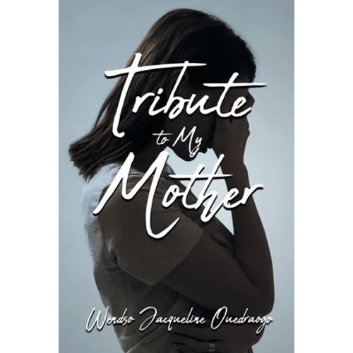 Tribute to My Mother - Paperback