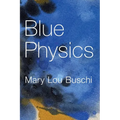 Blue Physics - Paperback