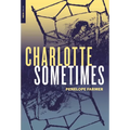 Charlotte Sometimes - Paperback