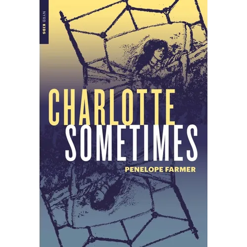 Charlotte Sometimes - Paperback