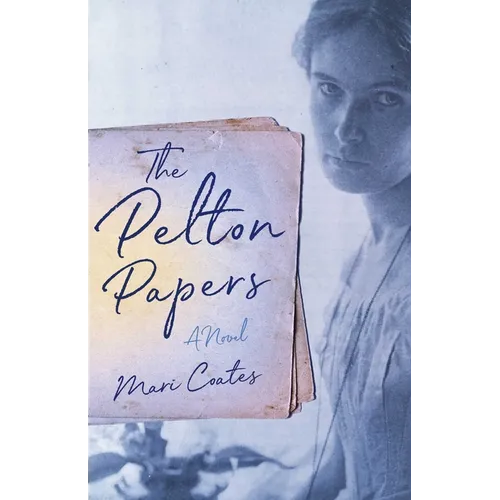 The Pelton Papers - Paperback