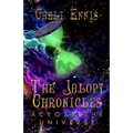 The Jalopy Chronicles: Across the Universe - Paperback