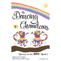 The Dancing Chameleons: Literacy on the Move: Book 1 - Hardcover