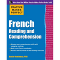 Practice Makes Perfect French Reading and Comprehension - Paperback