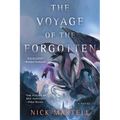The Voyage of the Forgotten - Paperback
