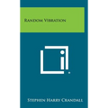 Random Vibration - Hardcover