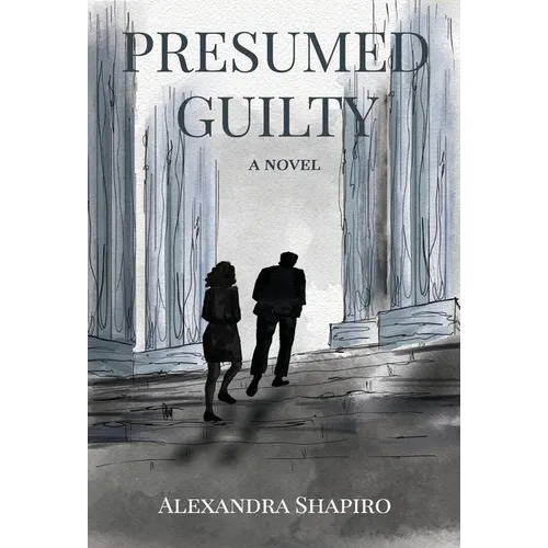 Presumed Guilty