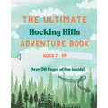 The Ultimate Hocking Hills Adventure Book - Ages 7-10