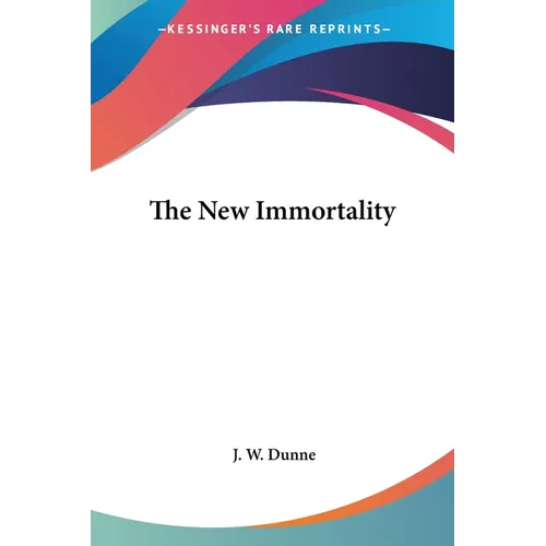 The New Immortality - Paperback