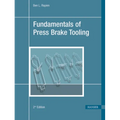 Fundamentals of Press Brake Tooling 2e - Hardcover