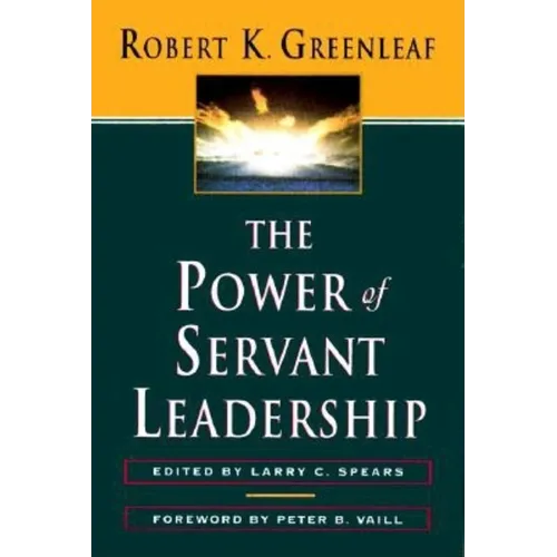 The Power of Servant-Leadership - Paperback