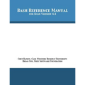Bash Reference Manual: For Bash Version 4.4 - Paperback