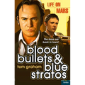 Life on Mars: Blood, Bullets and Blue Stratos - Paperback